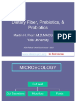 Dietary Fiber Pre Bio Tics and Probiotics