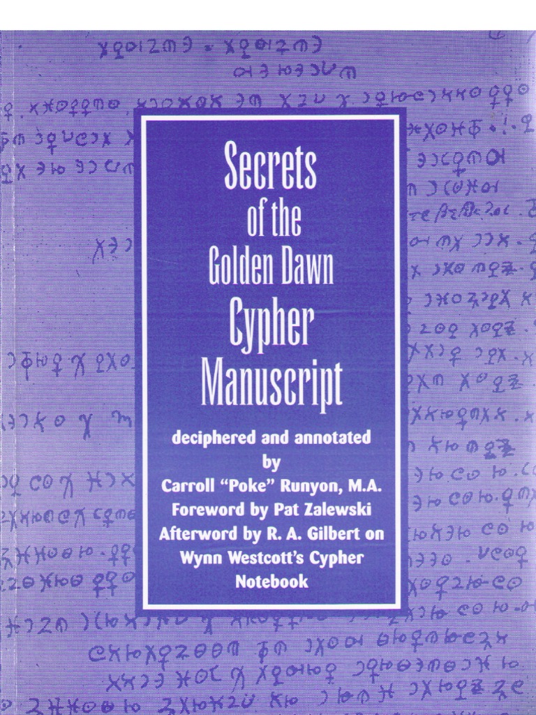Poke Runyon - Secrets of The Golden Dawn Cypher Manuscript