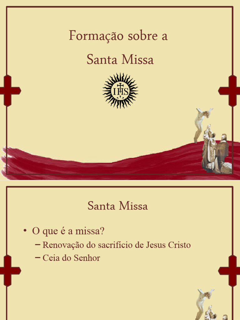 Formação Sobre A Santa Missa | PDF | Eucaristia | Oração