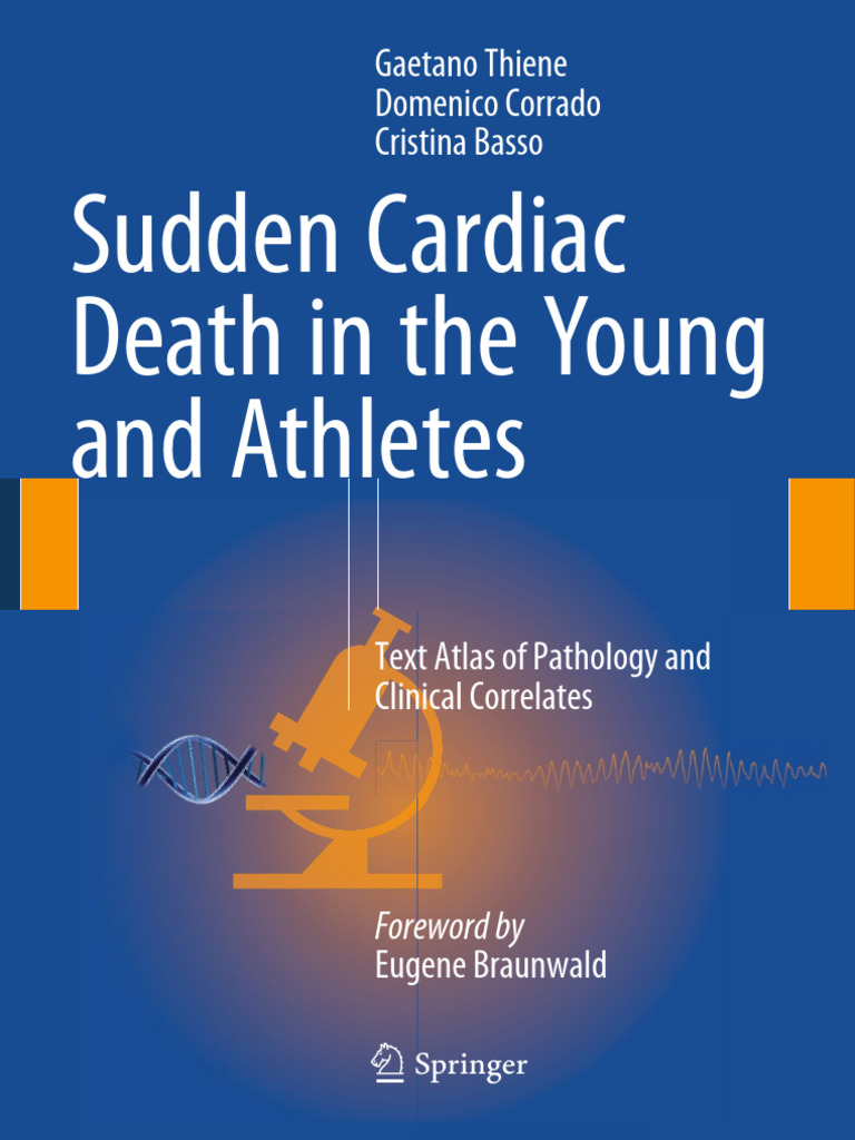 Sudden Cardiac Death in The Young and Athletes Text Atlas of Pathology ...