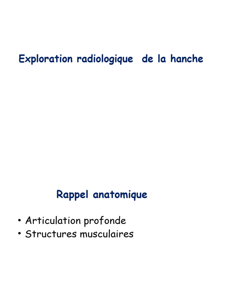 Exploration radiologique de la hanche | PDF | Bassin (anatomie) | Arthrose