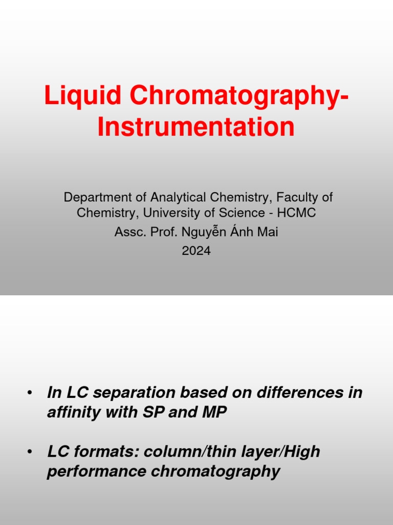 LC instrumentation-2024 | PDF | Chromatography | Thin Layer Chromatography