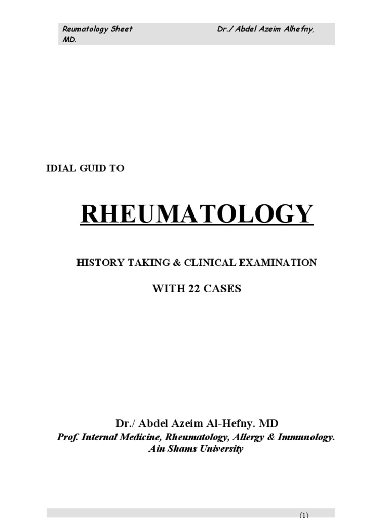 A Guide to Rheumatology: History Taking, Clinical Examination, and 22 ...