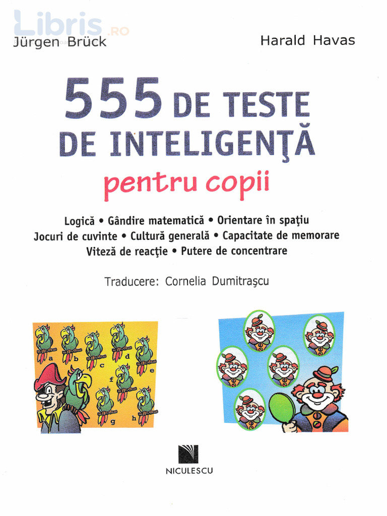 555 de Teste de Inteligenta Pentru Copii - Jurgen Bruck, Harald