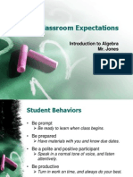 Classroom Expectations: Introduction To Algebra Mr. Jones