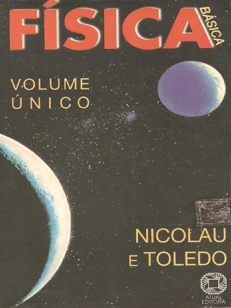 Fisica Basica Vol Unico Nicolau e Toledopdf PDF Free | PDF