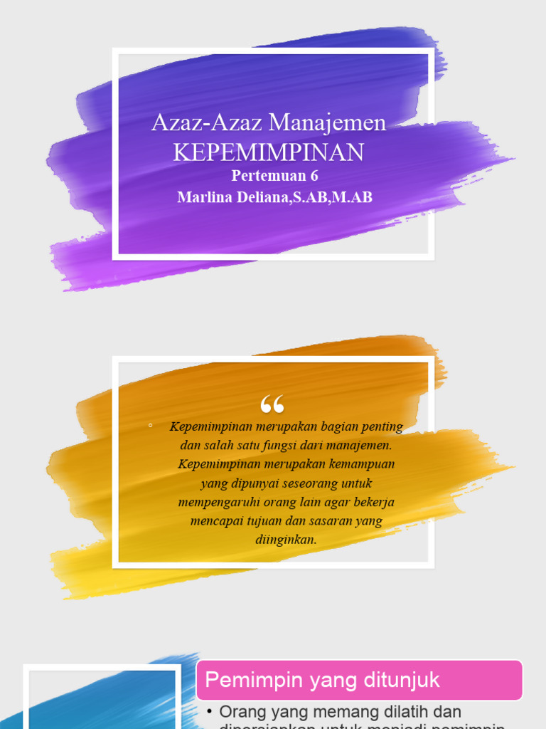 Azaz-Azaz Manajemen Kepemimpinan: Pertemuan 6 Marlina Deliana, S.AB, M ...
