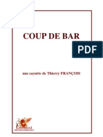 Coup de Bar: Une Saynète de Thierry FRANÇOIS