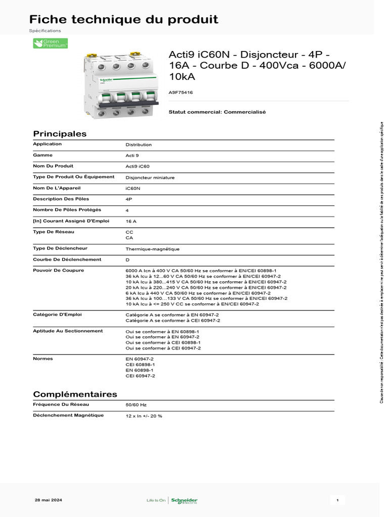 Protection électrique Tableau Disjoncteur Schneider Electric 4P 16A Courbe C - A9F77416 Acti9 Ic60n