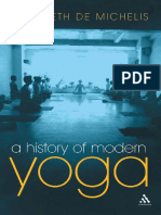 A History of Modern Yoga Patanjali and Western Esotericism -- Elizabeth De Michelis -- 2014 -- Bloomsbury Publishing -- 9780826487728 -- 63b6a6f340db160c7389f7a568d3919a -- Anna’s Archi