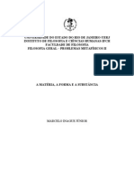 Filosofia Geral - Problemas Metafísicos II - Metafísica - Aristóteles - Matéria e forma