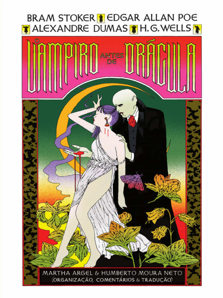 O Vampiro Antes de Drácula - Humberto Moura Neto | PDF | O Vampiro |  Vampiros, image size:768x1024