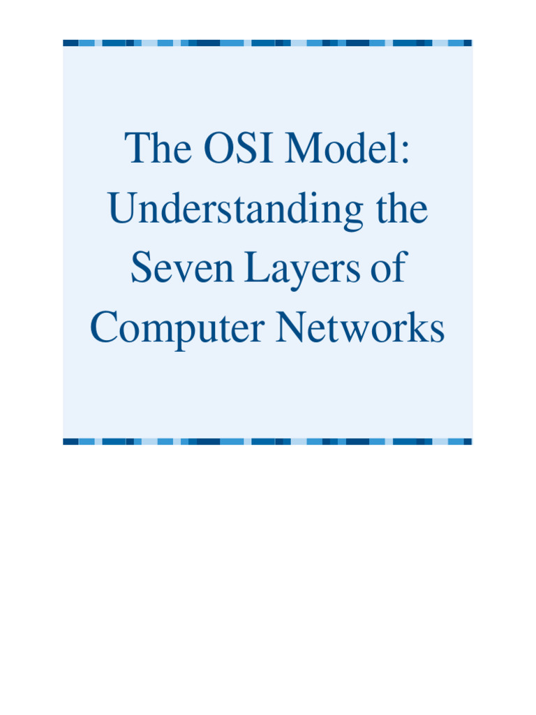 OSI Model: Seven Layers Explained | PDF | Computer Network | Osi Model