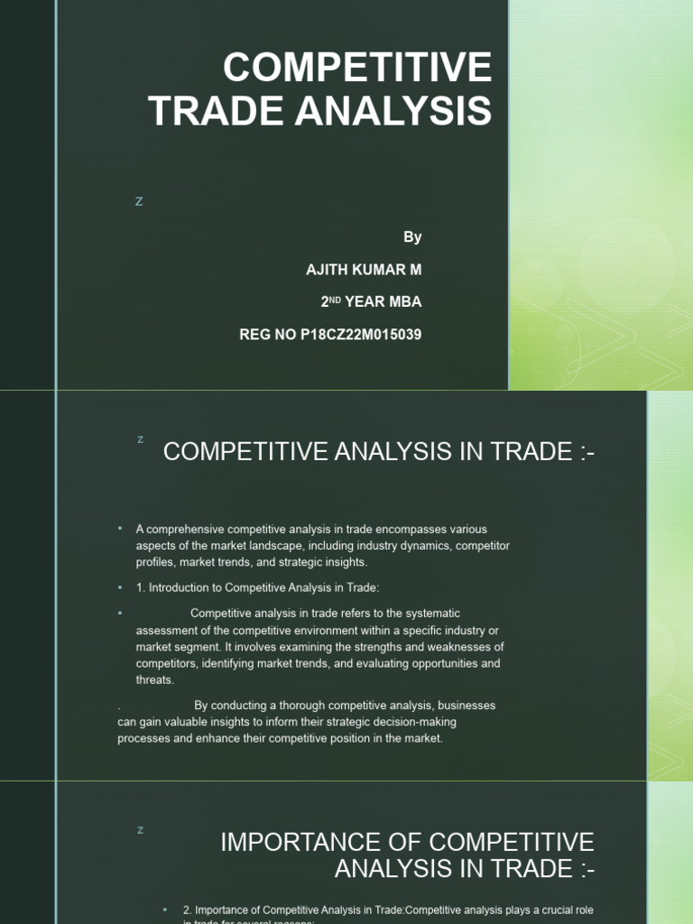 Competitive Trade Analysis: by Ajith Kumar M 2 Year Mba REG NO ...