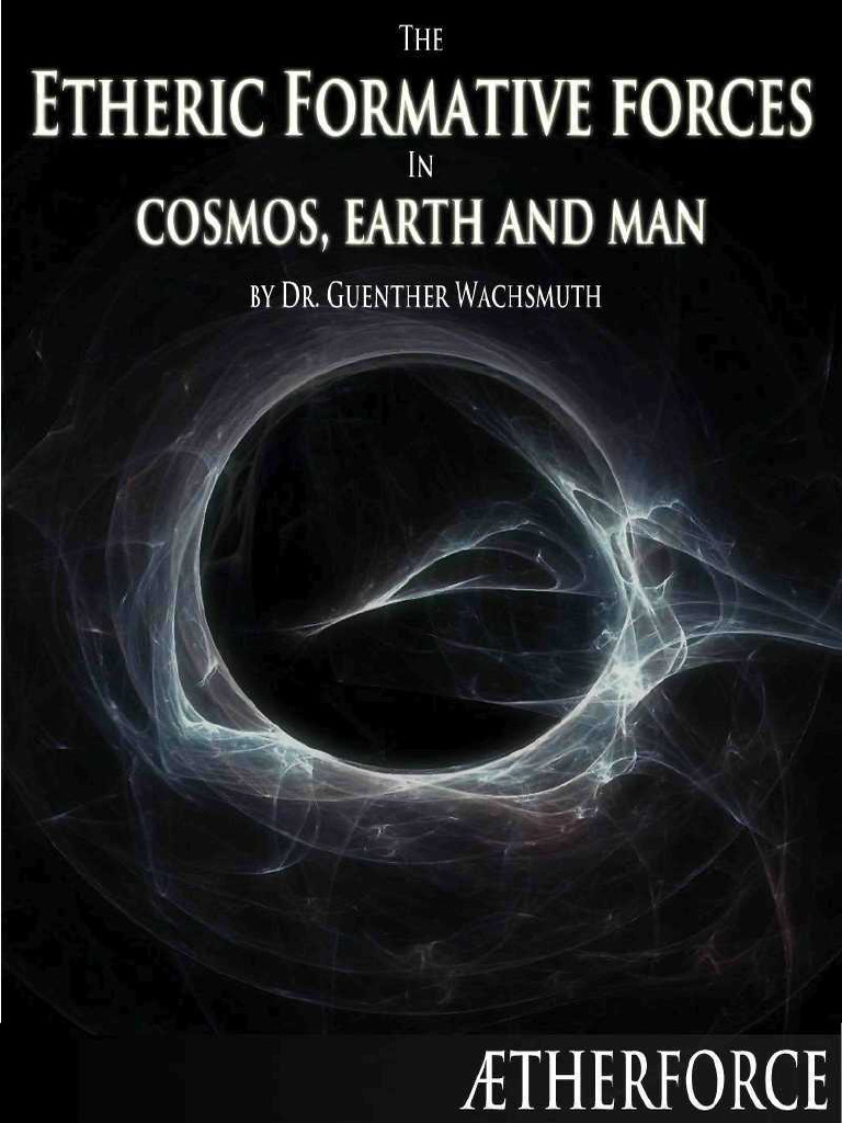 Etheric Forces in Cosmos and Humanity | PDF | Experience | Heat