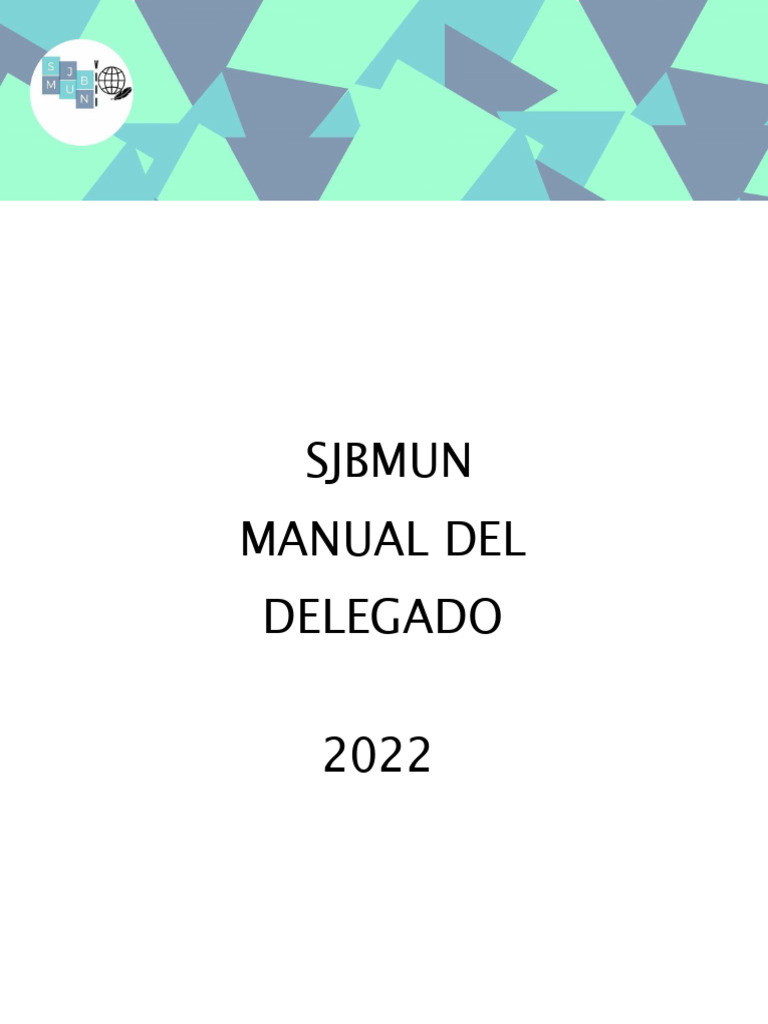Manual Del Delegado Sjbmun Descargar Gratis Pdf Gobierno