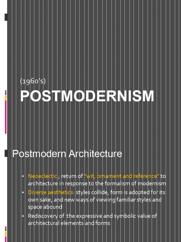 4 POST MODERNISM (1960's) | PDF | Style | Architectural Design