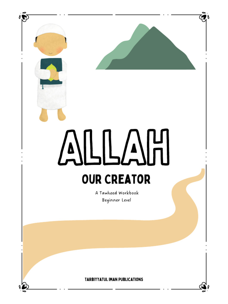 Allah Our Creator - Beginner Tawheed Workbook | PDF | God In Islam | Tawhid