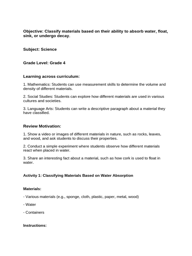 Classify materials based on their ability to absorb water, float, sink