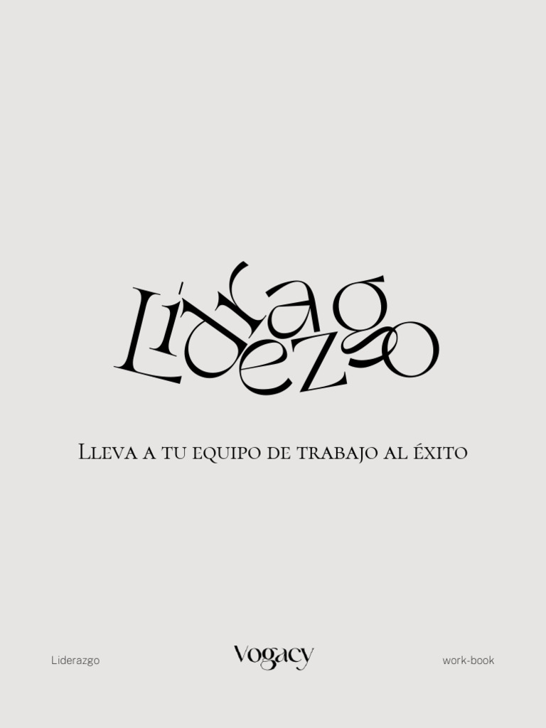 Liderazgollevaatuequipodetrabajoal xito work book pdf liderazgo
