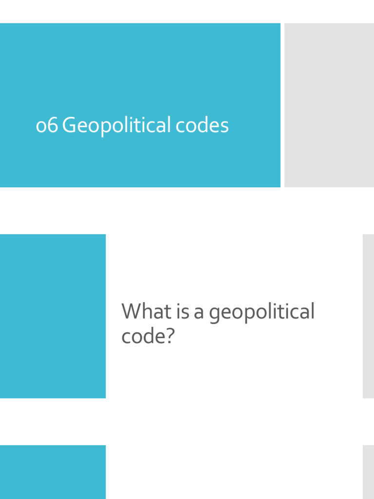 06 Geopolitical Codes | PDF | Geopolitics | Osama Bin Laden