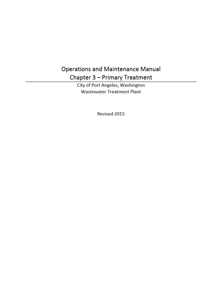 Primary Treatment Manual - Port Angeles | PDF | Sewage Treatment | Pump