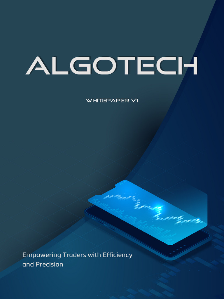 Algotech: Decentralized Crypto Trading | PDF | Algorithmic Trading |  Machine Learning