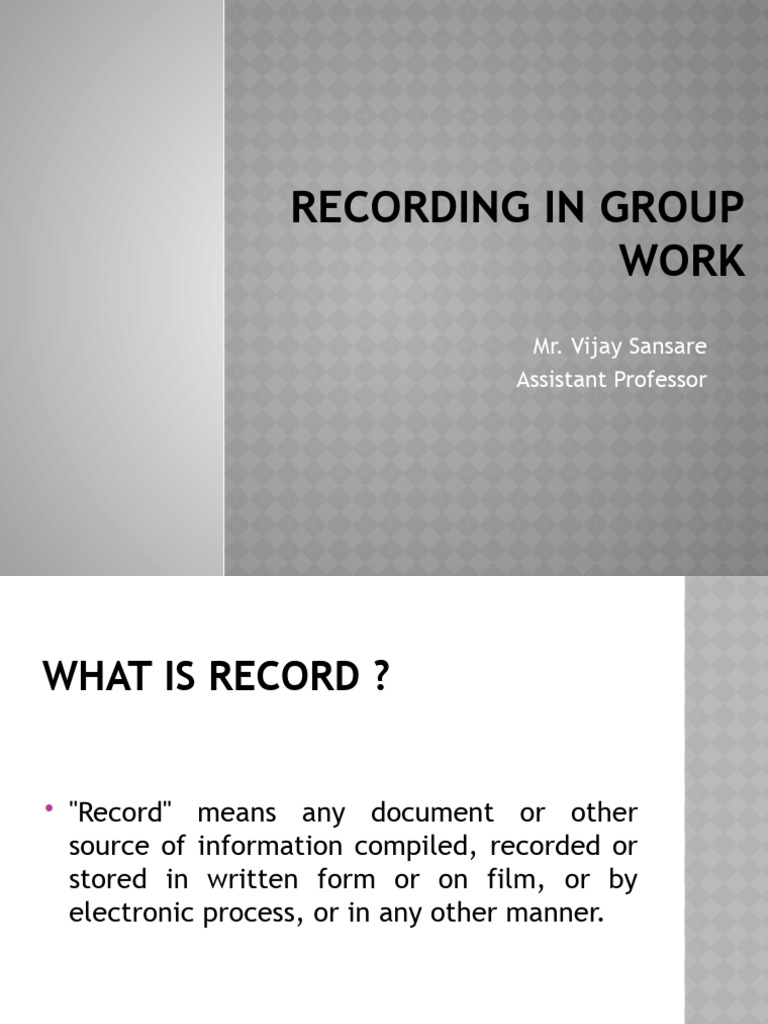Effective Group Work Recording Techniques | PDF | Feeling | Evaluation
