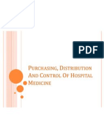 Purchasing, Distribution and Control of Hospital Medicine