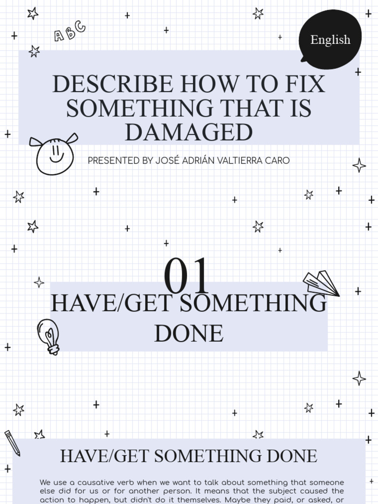 Causative Verbs: Have/Get Something Done | PDF