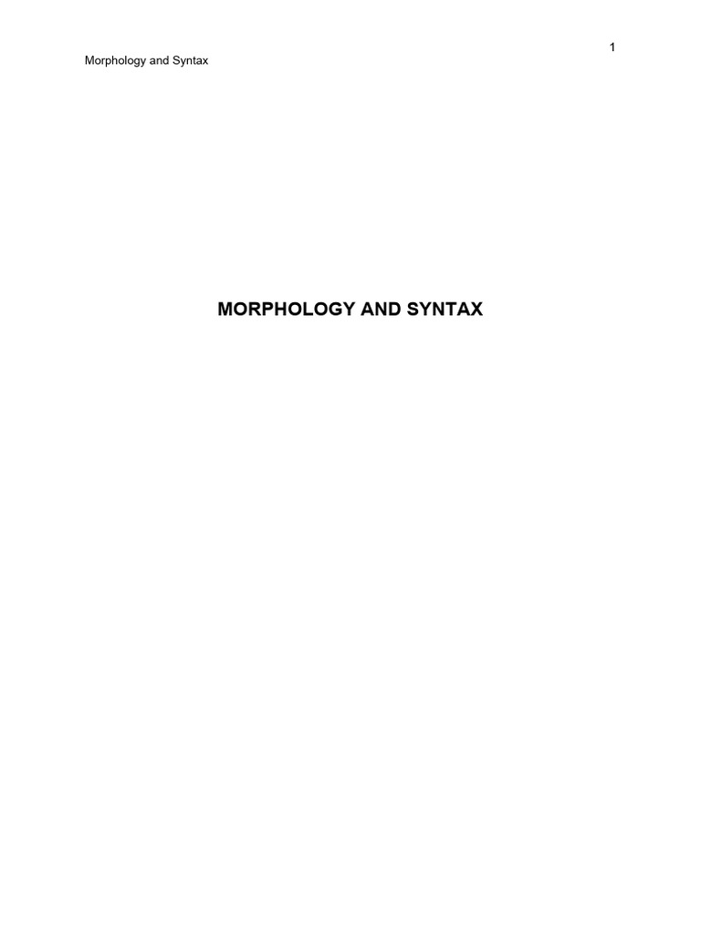 ESLB4023 Morphology and Syntax Report | PDF | Morphology (Linguistics ...