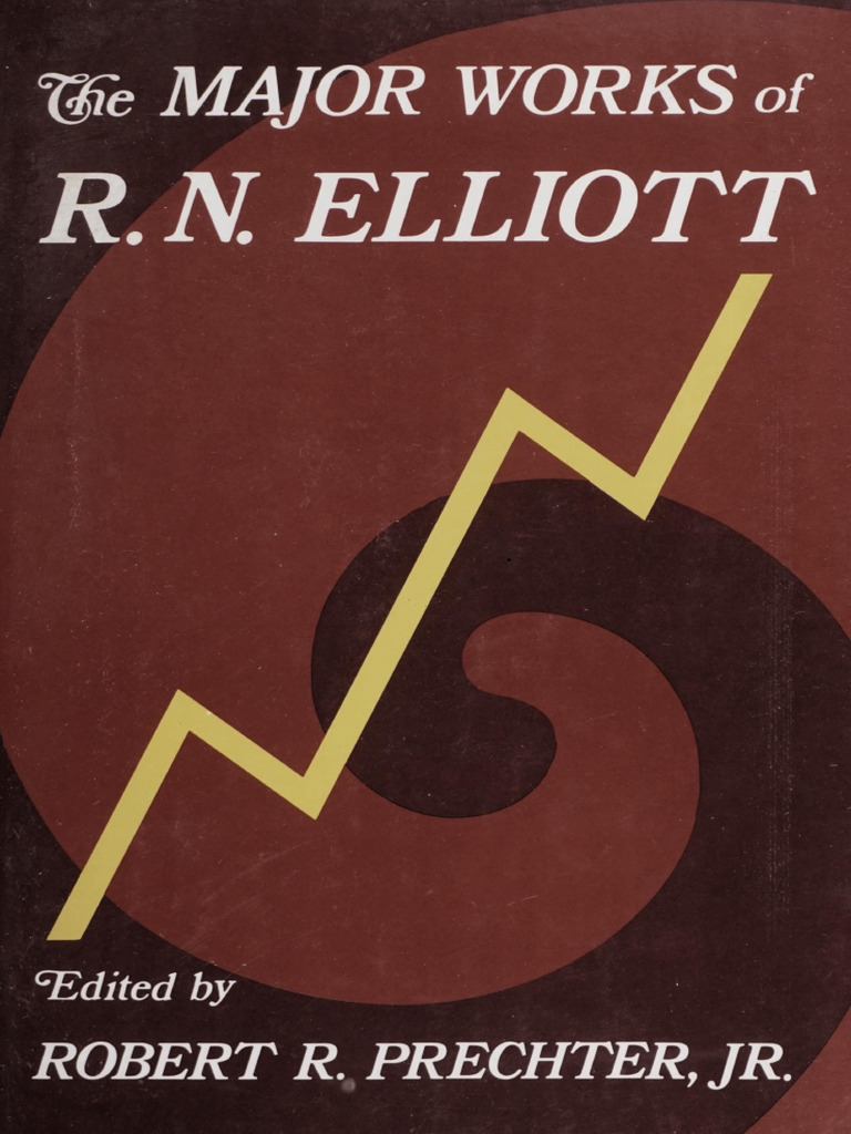 The Major Works of R. N. Elliott | PDF