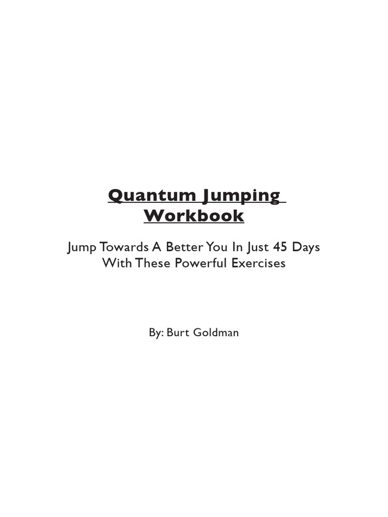 Quantum Jumping Workbook: 45-Day Guide | PDF | Business