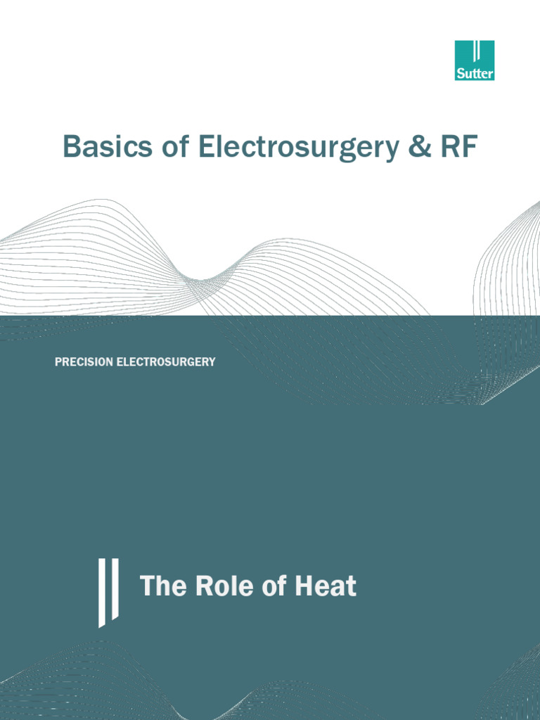 1. Basics of Electrosurgery and RF Copy PDF Clinical Medicine
