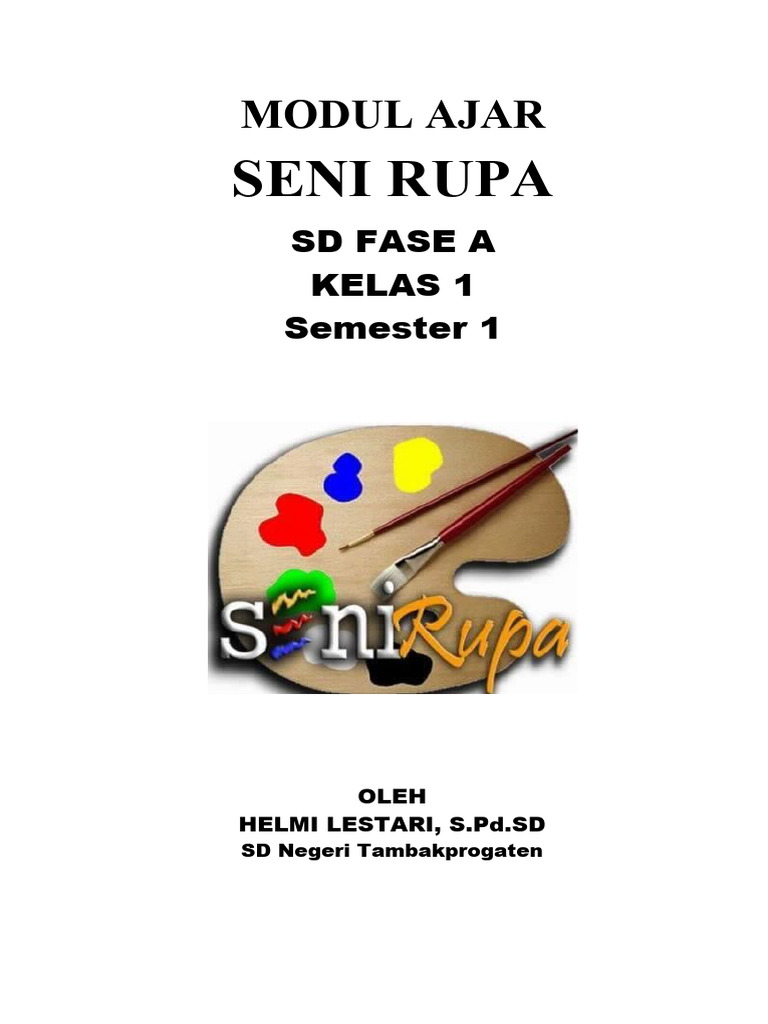 Modul Ajar Seni Rupa Kelas 1 SD | PDF | Karier & Perkembangan | Seni
