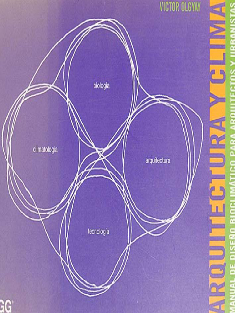 Arquitectura y Clima Manual de Dise+ o Bioclimatico para Arquitectos y ...