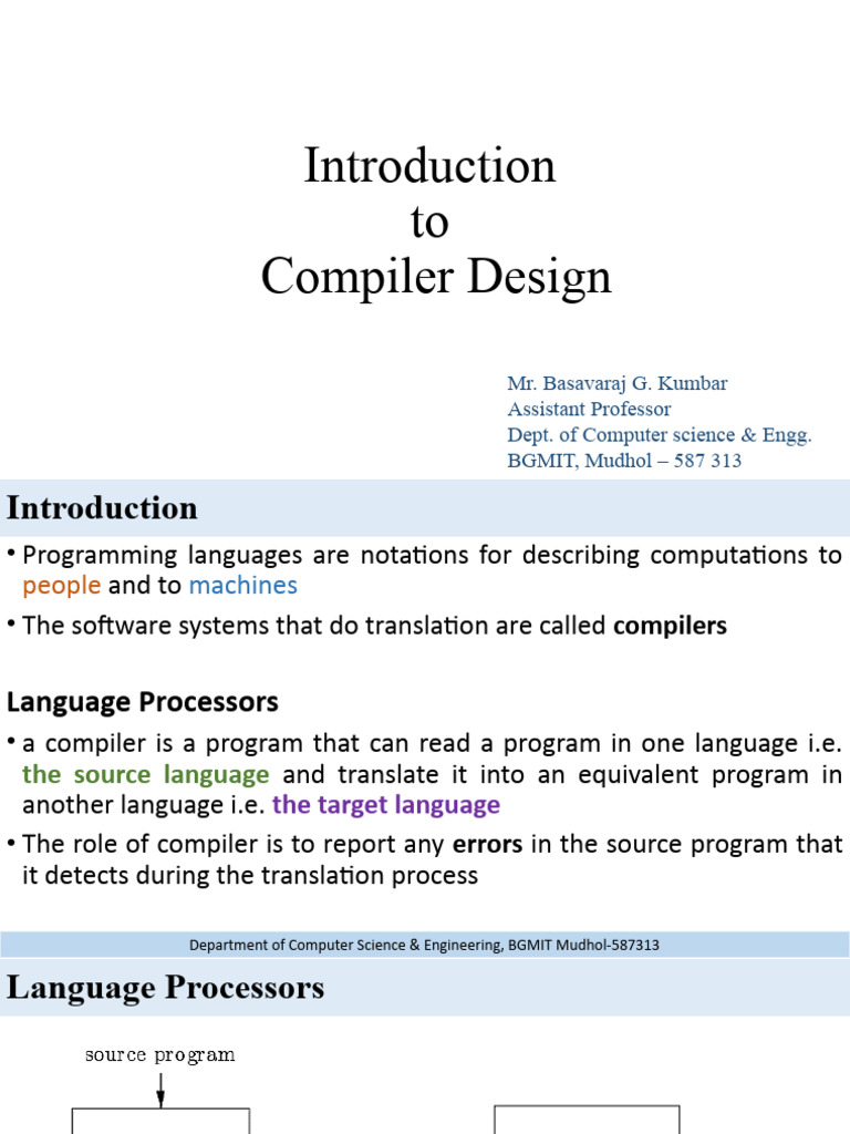 To Compiler Design: Mr. Basavaraj G. Kumbar Assistant Professor Dept ...