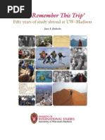 Download Ill Remember This Trip Fifty years of study abroad at UWMadison by Division of International Studies at UW-Madison SN7410333 doc pdf