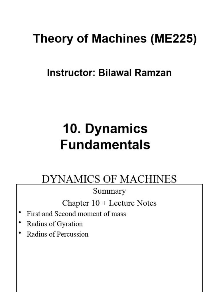 Dynamics of Machines | PDF | Rotation Around A Fixed Axis | Center Of Mass