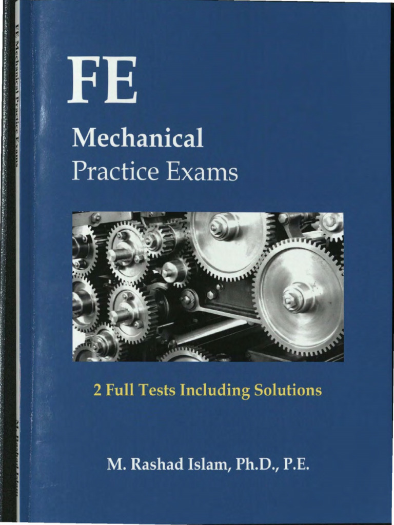 M. Rashad Islam - FE Mechanical Practice Exams 2 Full Tests Including ...