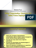 Sales Organization Structure and Sales Force Deployment: Module Four