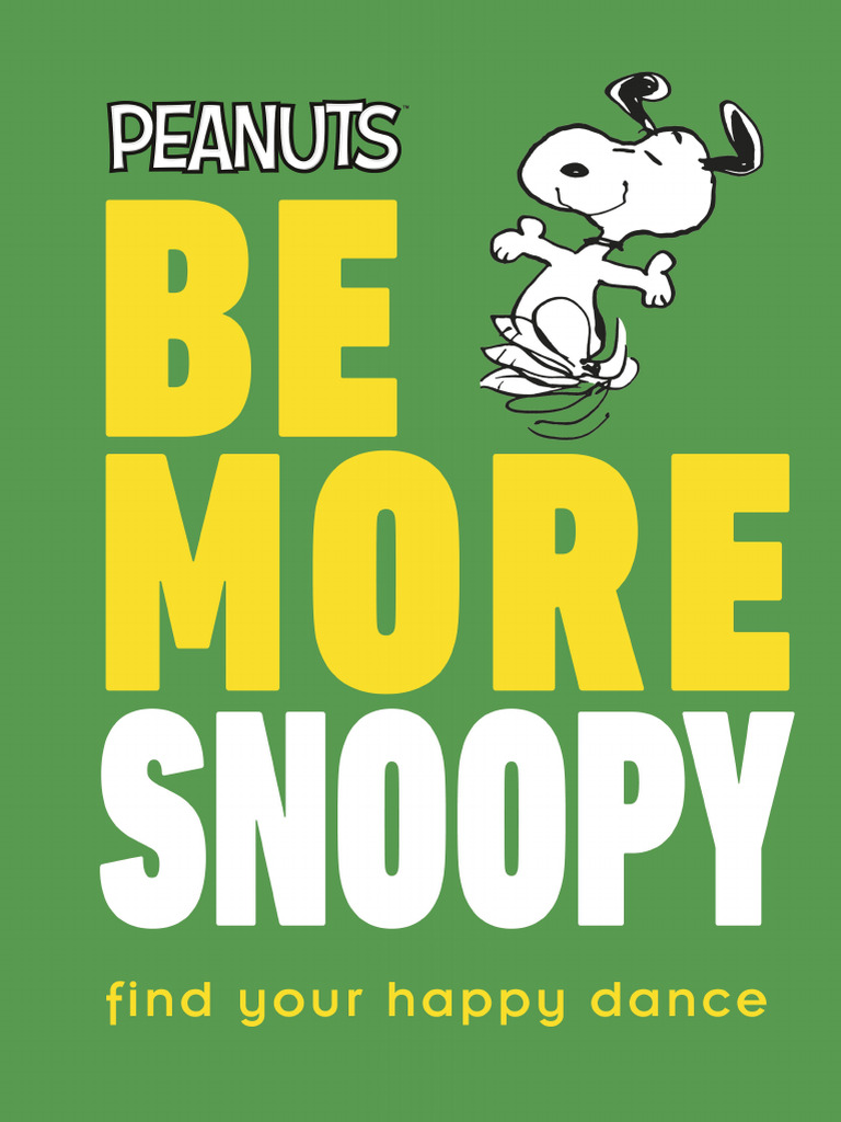 Be More Snoopy | PDF | Peanuts (Comic Strip), image size:768x1024