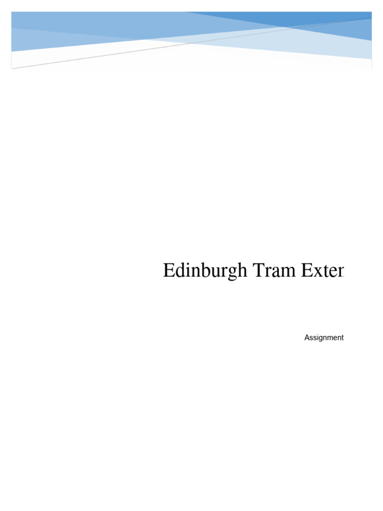 2500 Words - Edinburgh Tram Assignment Nabeel | PDF | Employment ...