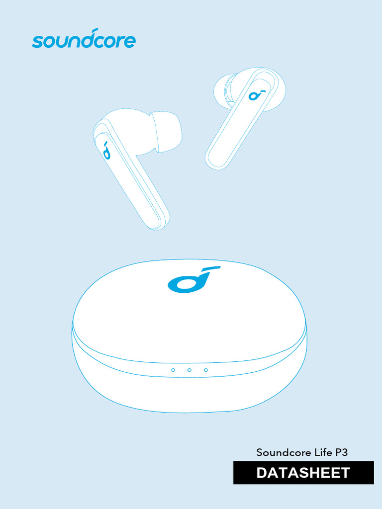 Soundcore Life P3 Earbuds Overview | PDF | Headphones | Audio Engineering