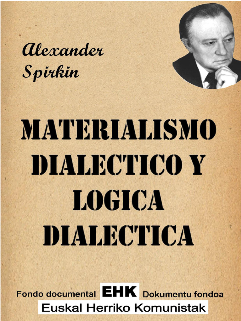 Materialismo Dialectico Y Logica Dialectica K Pdf Dialéctico
