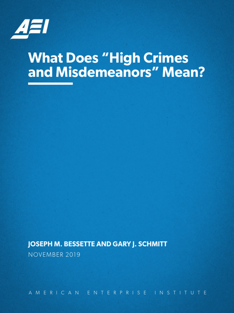 What Does High Crimes and Misdemeanors Mean PDF Impeachment Article Two Of The United