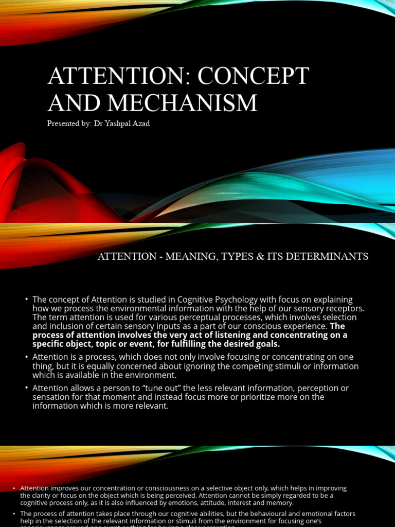 Understanding Attention: Types & Mechanisms | PDF | Attention | Perception