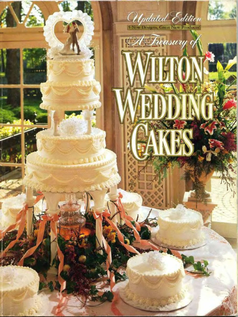 A Treasury of Wilton Wedding Cakes | PDF
