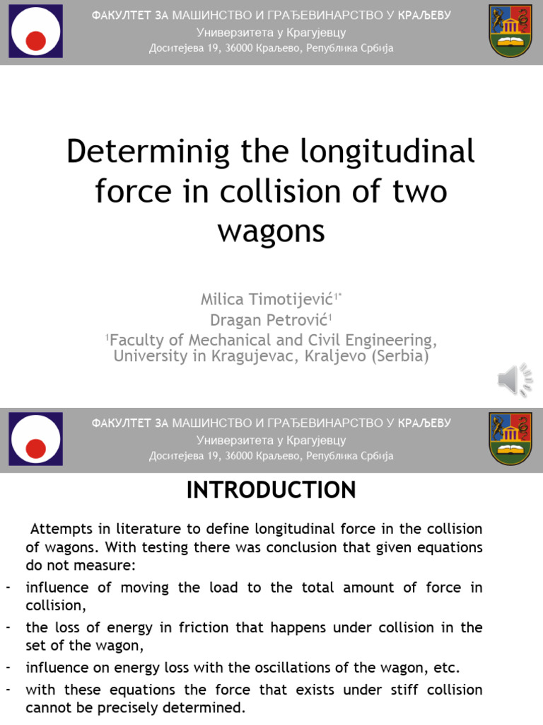 Determinig The Longitudinal Force in Collision of Two Wagons ...