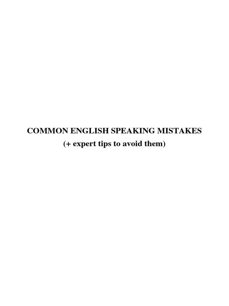 Common English Speaking Mistakes | PDF | English Language | Syntax